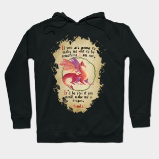 Because Dragons are Cool Hoodie